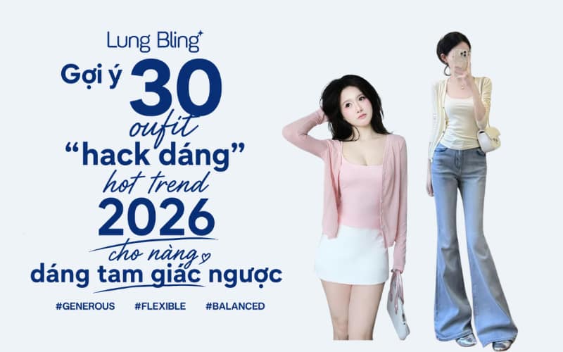 Outfit hack dáng hot trend 2026 cho nàng dáng chữ nhật